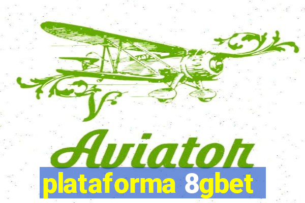 plataforma 8gbet